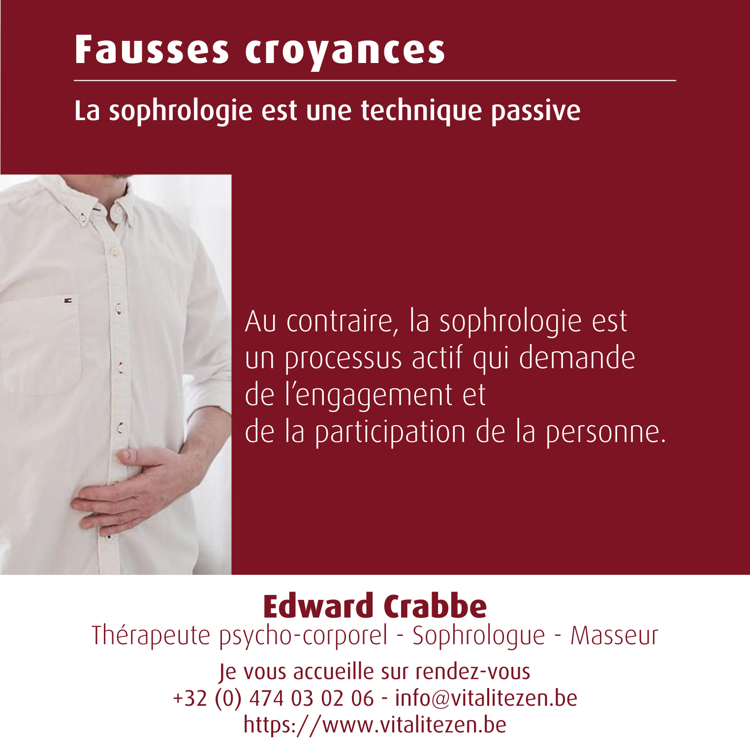 Fausses croyances : La sophrologie est une technique passive